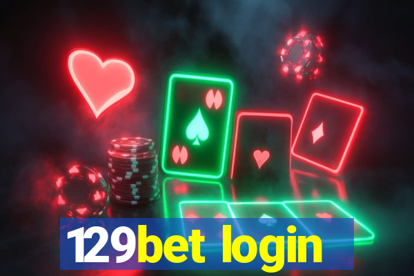 129bet login